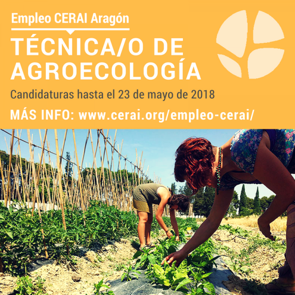 Oferta de empleo: Técnica/o de Agroecología en la delegación de CERAI en Aragón